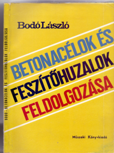 Betonac�lok �s fesz�t�huzalok feldolgoz�sa (113 �br�val)
