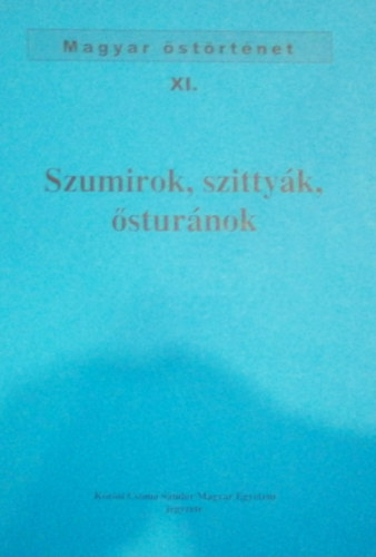 Szumirok, szittyk, sturnok