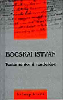 Bocskai Istvn testmentomi rendelse