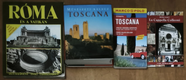 Ruth Strasser, Kérész Éva Anne Mueller von der Haegen (ford.) - 3db útikönyv Olaszország szerelmeseinek + ajándék olasz nyelvű mű: Művészeti kalauz-Toscana, Marco Polo-Toscana-Útitérképpel, Róma és a vatikán + Bergamo-La Cappella Colleoni