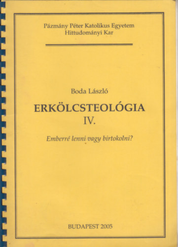 Erklcsteolgia IV.
