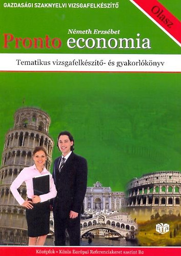 Pronto Economia - Gazdasgi Szaknyelvi Vizsgafelkszt Kf.