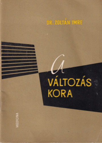 A v�ltoz�s kora