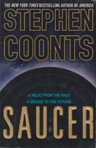 Stephen Coonts - Saucer