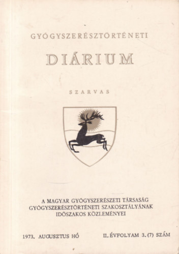 Gy�gyszer�szt�rt�neti di�rium 1973. augusztus- Szarvas (II. �vfolyam 3. sz�m)