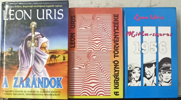 3 db Leon Uris: A kirlyn trvnyszke +Mitla-szoros +A zarndok