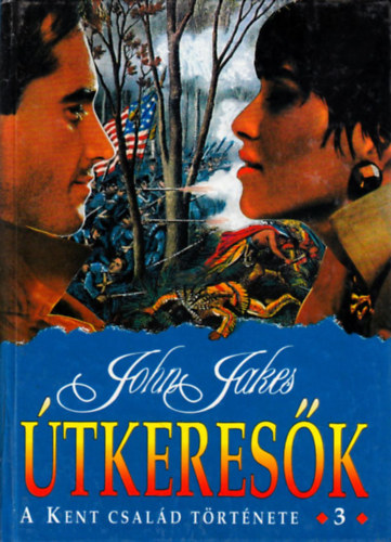 John Jakes - �tkeres�k