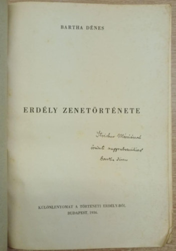 Bartha Dénes - Erdély zenetörténete (dedikált)