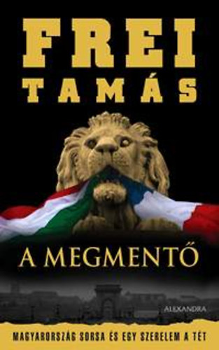 Frei Tams - A Megment