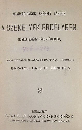 A sz�kelyek Erd�lyben - N�sz�ton �s egy�b jelenetek - Orosz elbesz�l�k t�ra II. - Egy v�laszt�s Magyarorsz�gon vagy a k�rtv�lyesi cs�ny - A boszork�ny - Szemelv�nyek Bonfinib�l (K�pek M�ty�s kir�ly kor�b�l)
