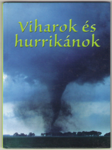 Kis knyvtr: Viharok s hurriknok