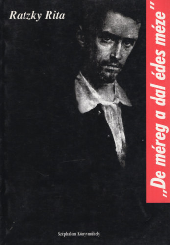 De m�reg a dal �des m�ze. Pet�fi tanulm�nyok