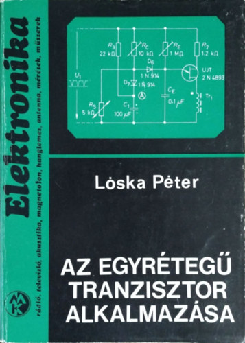 Az egyr�teg� tranzisztor alkalmaz�sa