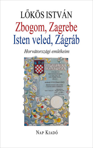 Zbogom, Zagrebe - Isten veled, Zgrb