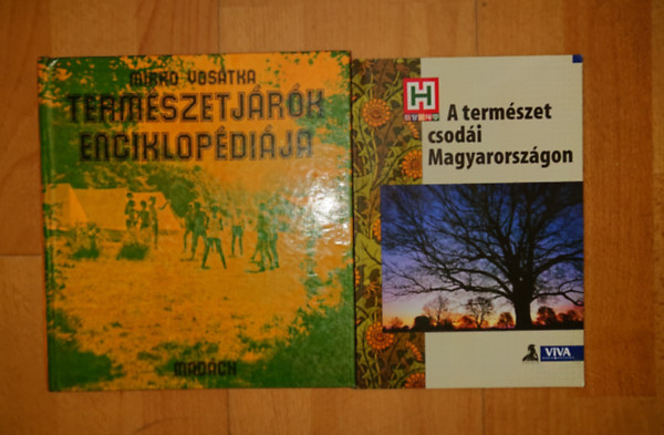 2 k�nyv term�szetj�r�knak: Term�szetj�r�k enciklop�di�ja, A term�szet csod�i Magyarorsz�gon