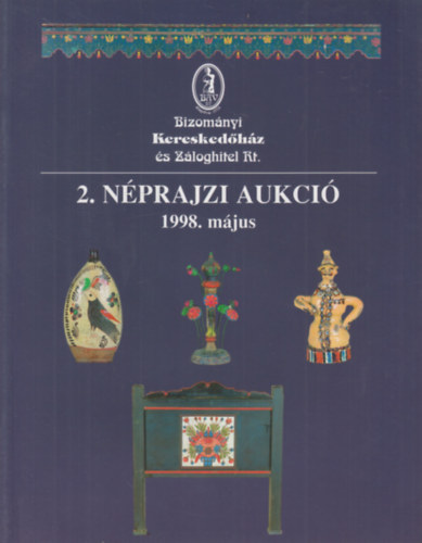 Bv Rt.: 2. Nprajzi aukci (1998. mjus 4-5.)
