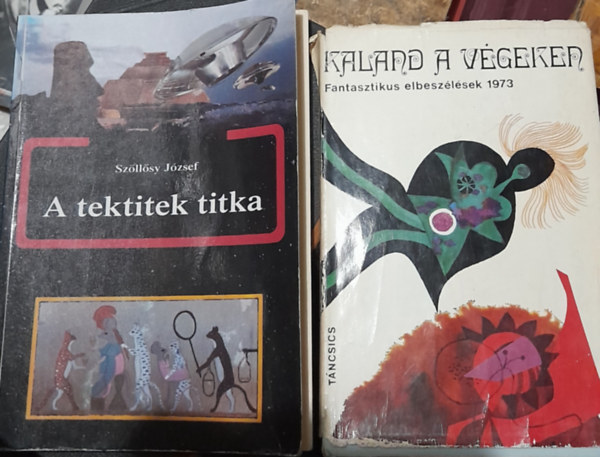 2 db sci-fi: Szlssy Jzsef: A tektitek titka, Kaland a vgeken (1973. orosz, amerikai fantasztikus elbeszlsek)