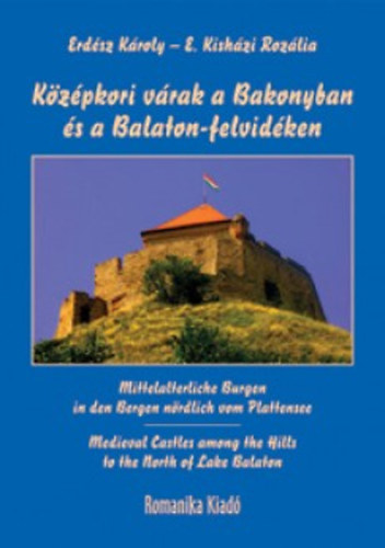 Kzpkori vrak a Bakonyban s a Balaton-felvidken