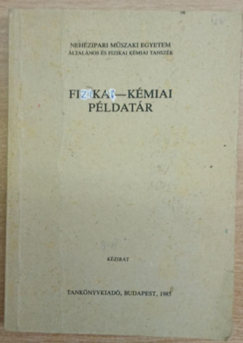 Fizikai-kmiai pldatr (Nehzipari Mszaki Egyetem)