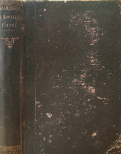 Horatius  (Q. Horatii Flacci) - Eclogae: una cum scholiis perpetuis, tam Veteribus quam Novis