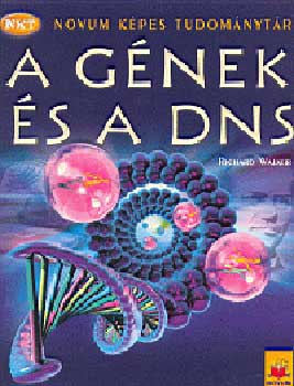 Richard Walker - A gnek s a DNS - Novum Kpes Tudomnytr