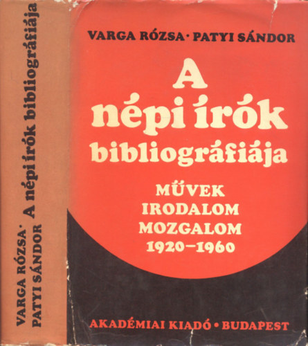 A npi rk bibliogrfija (Mvek, irodalom, mozgalom 1920-1960)