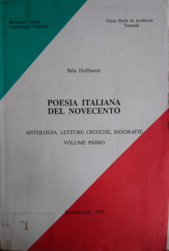 Poesia italiana del novecento- Volume primo
