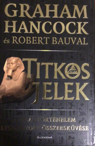Titkos jelek - A vil�gt�rt�nelem legnagyobb �sszeesk�v�se