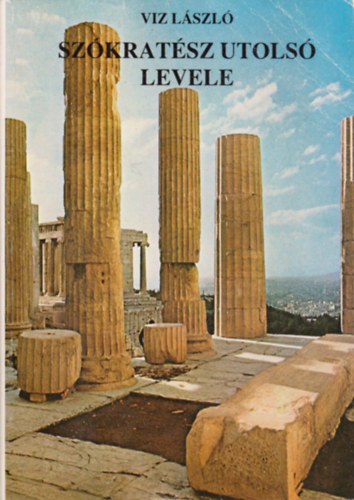 Sz�krat�sz utols� levele