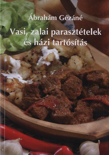 brahm Gzn - Vasi, zalai paraszttelek s hzi tartsts
