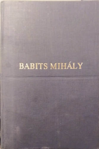Babits Mihly sszegyjttt versei