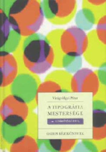 A Tipogrfia Mestersge - Szmtgppel