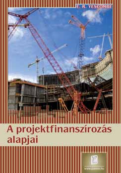 A projektfinanszrozs alapjai