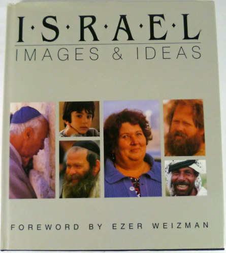 Ezer Wiezman  (el�sz�) - Israel: Images & Ideas
