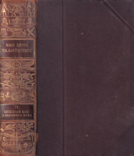 Nagy k�pes vil�gt�rt�net 11. A leg�jabb kor. A reformok kora