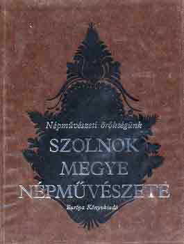 Bellon-Szab - Szolnok megye npmvszete