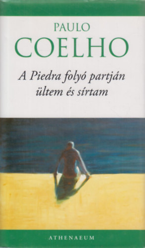 A Piedra foly� partj�n �ltem �s s�rtam