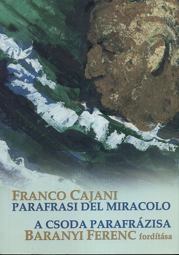 A csoda parafrzisa - Parafrasi del miracolo