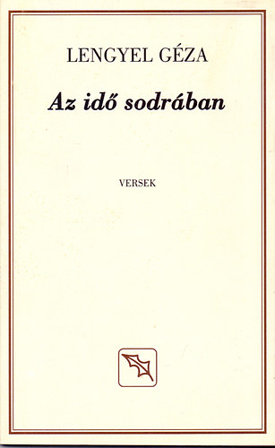 Az id sodrban - Versek (Dediklt)