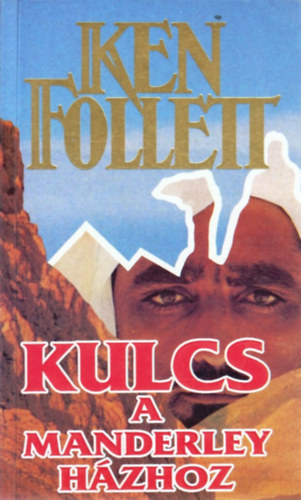 Ken Follett - Kulcs a Manderley-h�zhoz