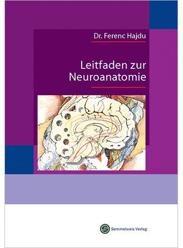 Leitfaden zur Neuroanatomie