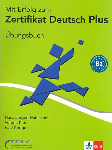 Mit Erfolg zum Zertifikat Deutsch Plus - bungsbuch (tanknyv)