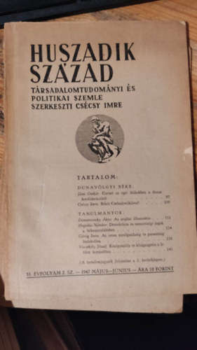 Huszadik Szzad - Trsadalomtudomnyi s szocilpolitikai szemle 35. vfolyam 2. szm - 1947 mjus-jnius