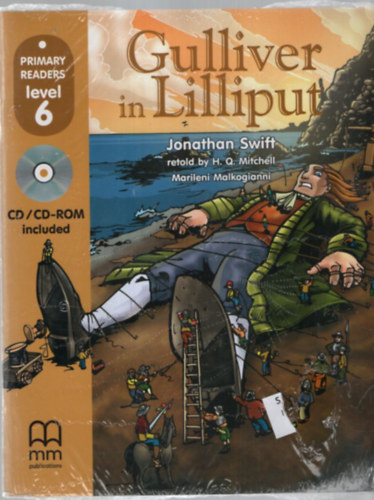 Gulliver in Lilliput (with CD)- Primary readers level 6.