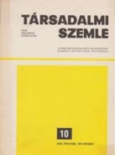 T�rsadalmi szemle 11 XXXIV. �vfolyam 1979 november
