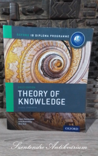 Oxford IB Diploma Programme: Theory of Knowledge Course Companion
