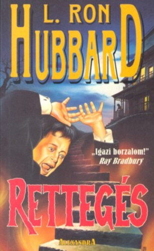 L. Ron Hubbard - Rettegs