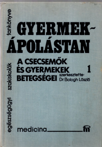 Gyermekpolstan 1. - Beteg csecsemk s gyermekek polsa