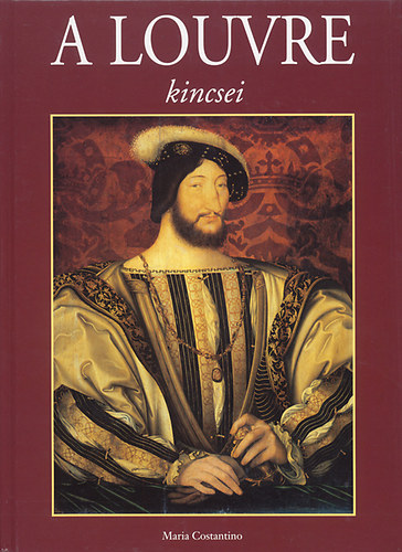 Maria Costantino - A Louvre kincsei