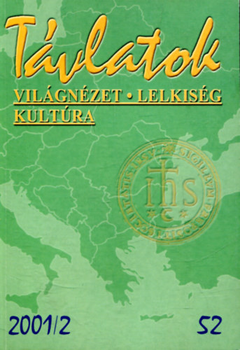 Tvlatok (Vilgnzet-lelkisg-kultra) 2001/2
